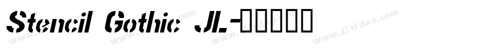 Stencil Gothic JL字体转换